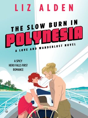 cover image of The Slow Burn in Polynesia
